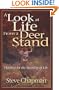 A Look at Life from a Deer Stand: Hunting for the Meaning of Life