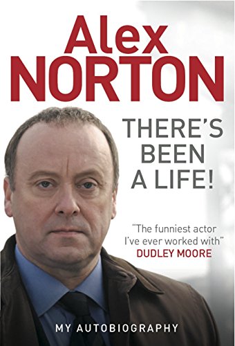 There's Been A Life!: My Autobiography