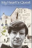My heart's quest : collected writings of Eric Doyle, Friar Minor, Theologian