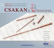 Csakan und Biedermeier