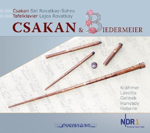 Csakan und Biedermeier