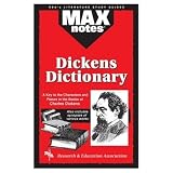 Dickens Dictionary (Maxnotes Literature Guides)