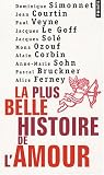 La plus belle histoire de l\'amour
