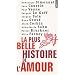La plus belle histoire de l'amour