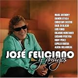 José Feliciano - Jose Feliciano y Amigos