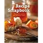 Recipe Scrapbook: The Perfect Store for Your Treasured Recipes