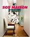 SOS maison : Avant et apres
