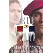 True Valor | [Dee Henderson]