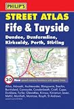 Philip's Street Atlas Fife and Tayside (Philip's Street Atlases)