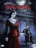 Sang Royal 02: Schuld und S&uuml;hne - Dongzi Liu, Alejandro Jodorowsky