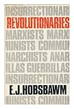 Revolutionaries : contemporary essays