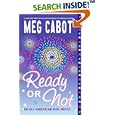 Ready or Not: An All-American Girl Novel by  Meg Cabot