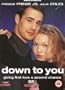 Down to You