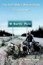 You Can't Ride a Bike to Alaska. It's an Island!