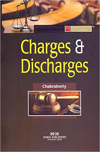 Charges & Discharges - 2017 Edition Book- Chakraborty