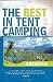 The Best in Tent Camping: Arizona (Best Tent Camping)