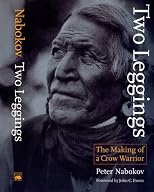 Two Leggings: The Making of a Crow Warrior