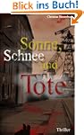 Sonne, Schnee und Tote (KB-Thriller/K...