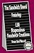 The Sandwich Board Featuring : 130 Stupendous Sandwich Creations