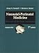 Neonatal-Perinatal Medicine: Diseases of the Fetus and Infant (2-Volume Set)
