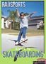 Skateboarding (Radsports Guides)