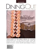 Diningout : the Great Restaurants of Chicago