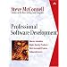 Professional Software Development: Shorter Schedules, Higher Quality Products, More Successful Projects, Better Software Careers