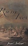 Rum and Axes: The Rise of a Connecticut Merchant Family, 1795-1850 (Anthropology of Contemporary Issues)