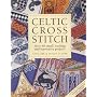 Celtic Cross Stitch by Anne Orr