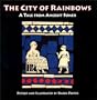 City of Rainbows: A Tale from Ancient Sumer (None)