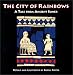 Books : The City of Rainbows: A Tale from Ancient Sumer