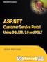 ASP.NET Customer Service Portal Using SQLXML 3.0 and XSLT