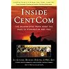 Inside CentCom: The Unvarnished Truth About The Wars In Afghanistan And Iraq