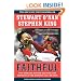 Faithful: Two Diehard Boston Red Sox Fans Chronicle the Historic 2004 Season