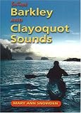 Sea Kayak Barkley & Clayoquot Sounds