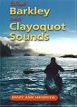 Sea Kayak Barkley & Clayoquot Sounds