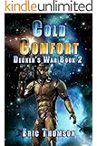 Cold Comfort (Decker's War Book 2)