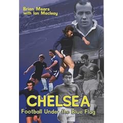 Chelsea: Football Under the Blue Flag