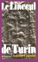Le linceul de Turin (Collection Sanctuaires, pelerinages, apparitions) (French Edition)