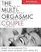 Book The Multi-Orgasmic Couple: Sexual Secrets Every Couple Should Know