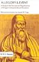 Allegory and Event: A Study of the Sources and Significance of Origen's Interpretation of Scripture