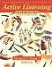 Active Listening: Introducing Skills for Understanding Student's book (Active Listening)