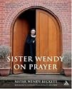 Sister Wendy on Prayer