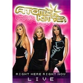Atomic Kitten - Right Here, Right Now - Live [VHS] [2003]