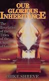 Our Glorious Inheritance-V06: (Our Glorious Inheritance)