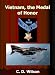 Vietnam, the Medal of Honor by Clark Wilson