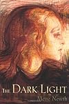 The Dark Light (Sunburst Books)