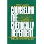 Counseling the Chemically Dependent: Theory and Practice