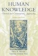 Human Knowledge: Classical and Contemporary Approaches