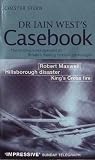 Dr Iain West's casebook
